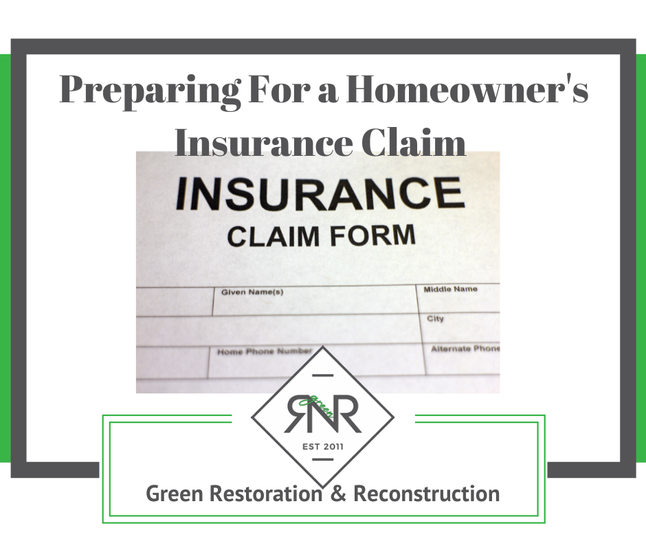 Preparing For Homeowners Insurance Claim